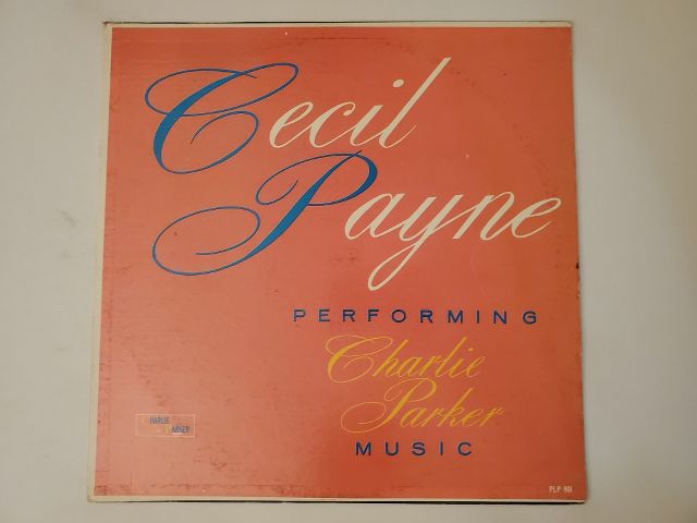Cecil Payne Performing Charlie Parker Music vinyl record