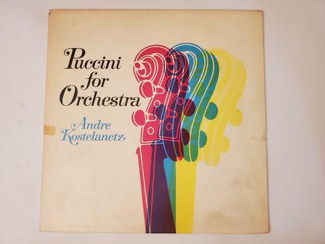 Andre Kostelanetz Puccini for Orchestra vinyl record
