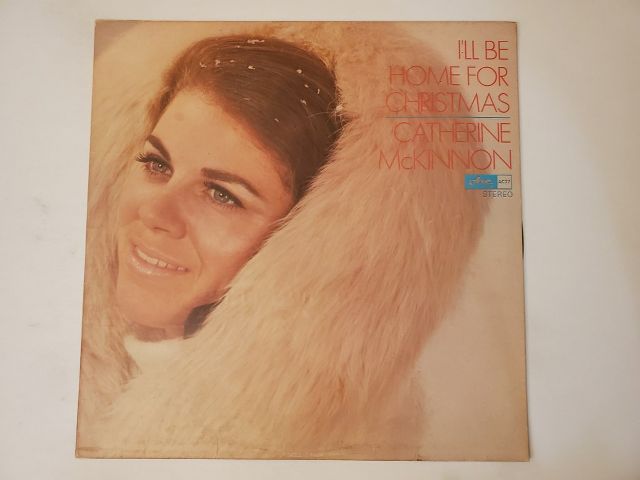 Catherine McKinnon I'll Be Home for Christmas vinyl record