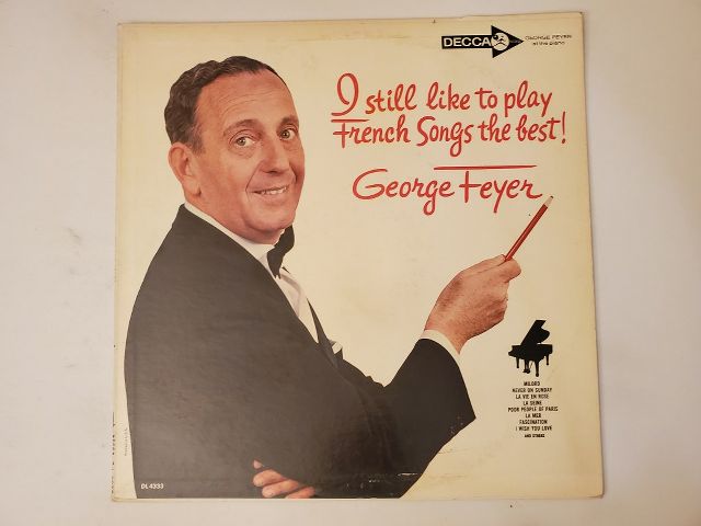 George Feyer I Still Like to Play French Songs the Best! vinyl record