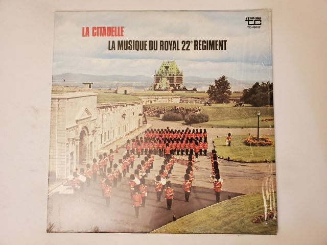 La Musique du Royal 22e R?giment La Citadelle vinyl record