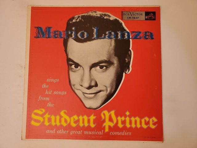 Mario Lanza sings the hit songs from the Student Prince and other great musical comedies vinyl record