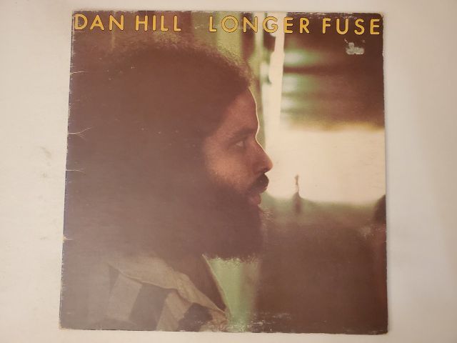 Dan Hill Longer Fuse vinyl record