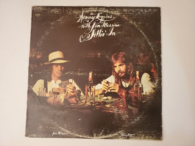 Kenny Loggins with Jim Messina Sittin' In vinyl record