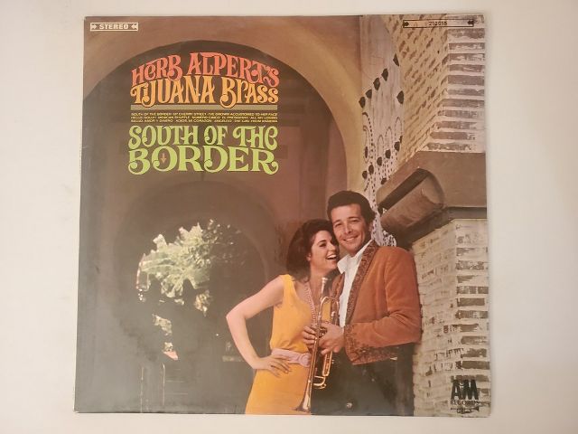 Herb Alpert's Tijuana Brass South of the Border vinyl record