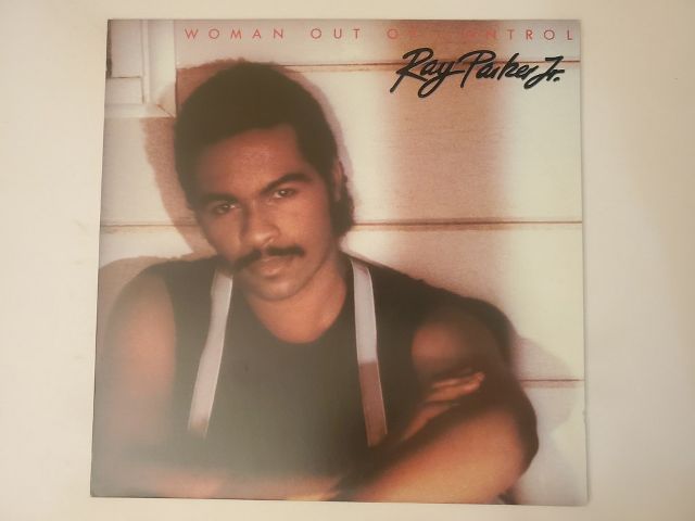Ray Parker Jr. Woman Out of Control vinyl record