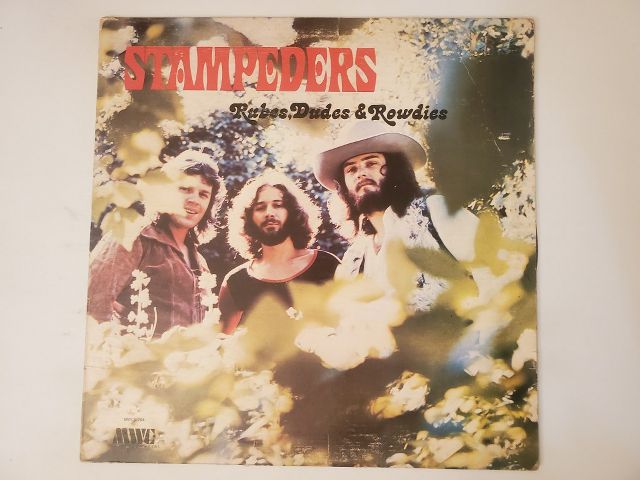 Stampeders Rubes, Dudes & Rowdies vinyl record