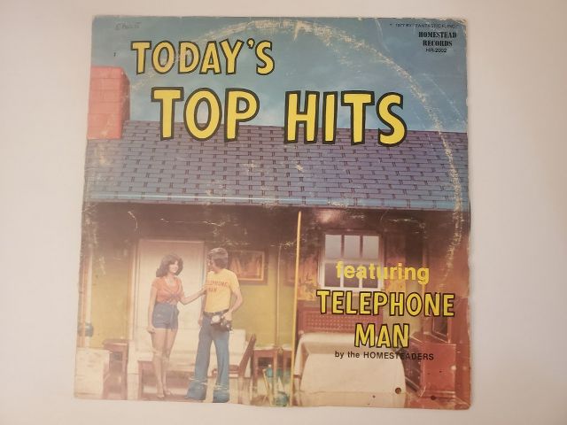 The Homesteaders Today's Top Hits featuring Telephone Man vinyl record