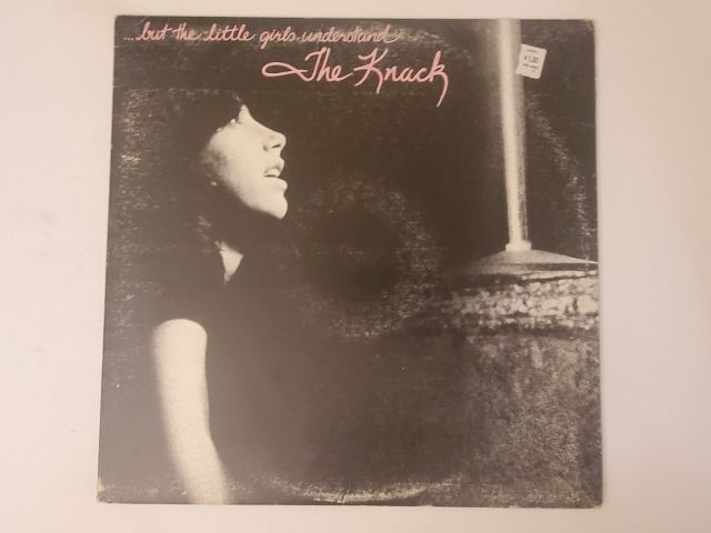 The Knack ...But the Little Girls Understand vinyl record