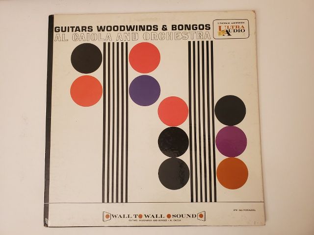 Al Caiola and Orchestra Guitars, Woodwinds & Bongos vinyl record