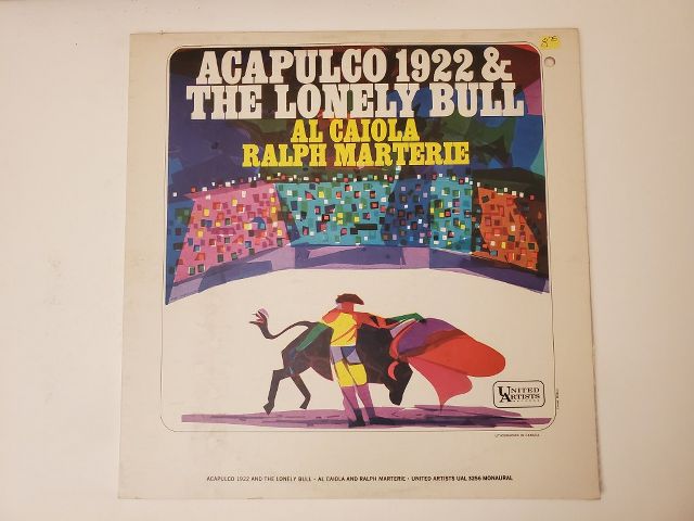 Al Caiola & Ralph Marterie Acapulco 1922 & The Lonely Bull vinyl record