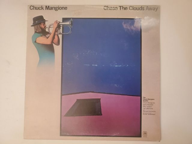 Chuck Mangione Chase the Clouds Away vinyl record