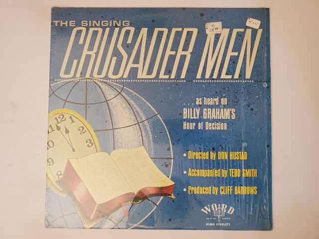 The Singing Crusader Men As Heard on Billy Graham's Hour of Decision vinyl record