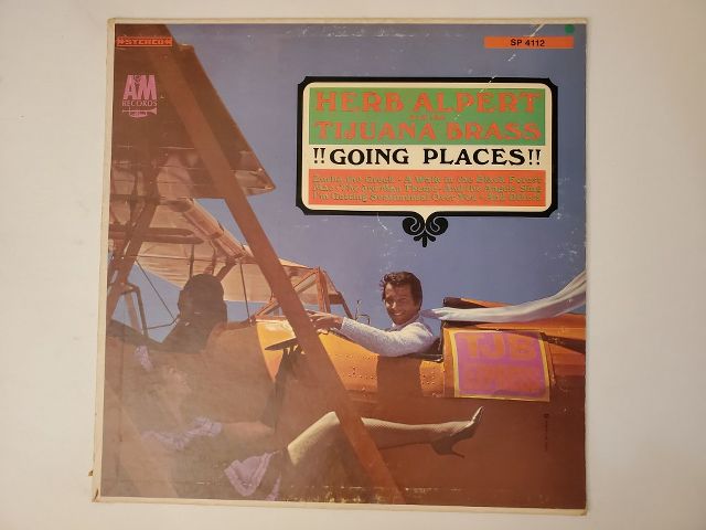 Herb Alpert and the Tijuana Brass !!Going Places!! vinyl record