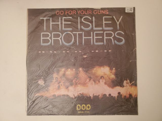 The Isley Brothers Go for Your Guns vinyl record