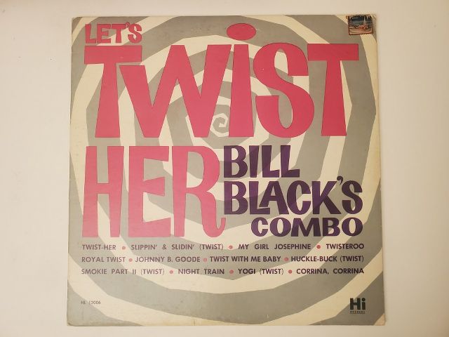 Bill Black's Combo Let's Twist Her vinyl record