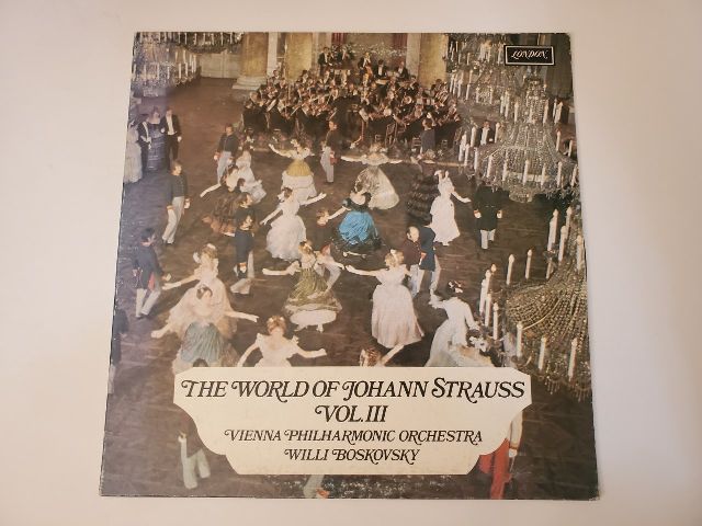 Vienna Philharmonic Orchestra, Willi Boskovsky The World of Johann Strauss Vol. III vinyl record