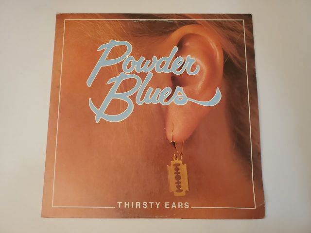 Powder Blues Thirsty Ears vinyl record