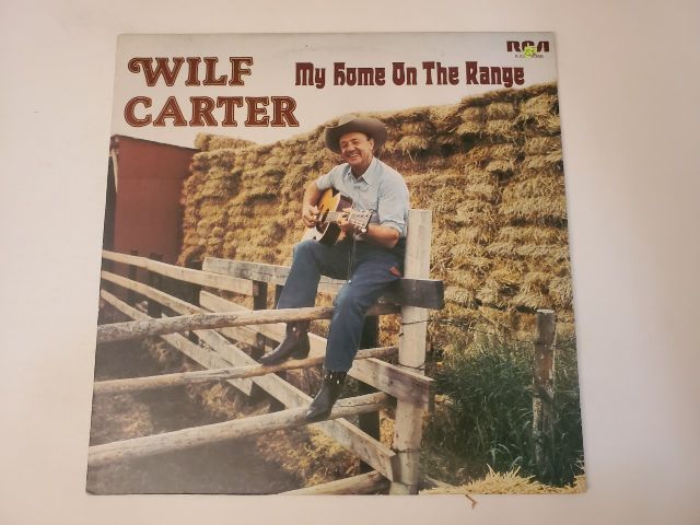 Wilf Carter My Home On The Range vinyl record