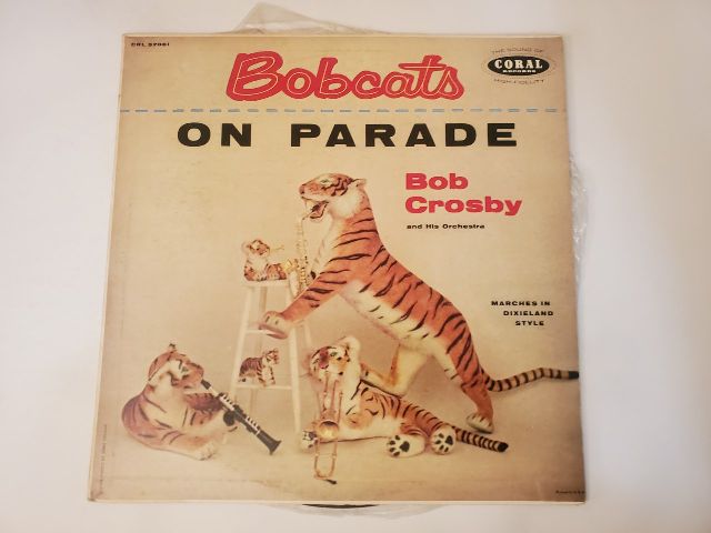 Bob Crosby and His Orchestra Bobcats on Parade vinyl record