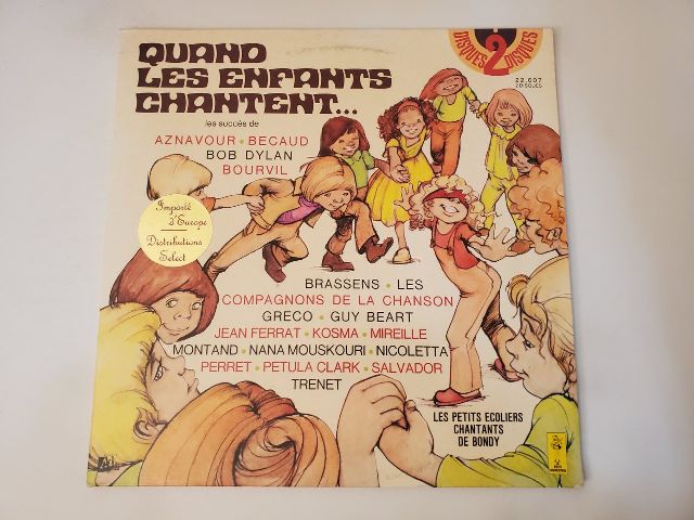 Les Petits ?coliers Chantants de Bondy Quand Les Enfants Chantent... vinyl record