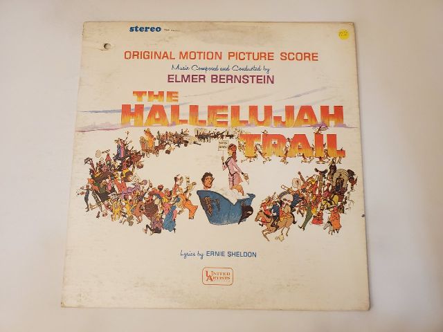 Elmer Bernstein The Hallelujah Trail (Original Motion Picture Score) vinyl record