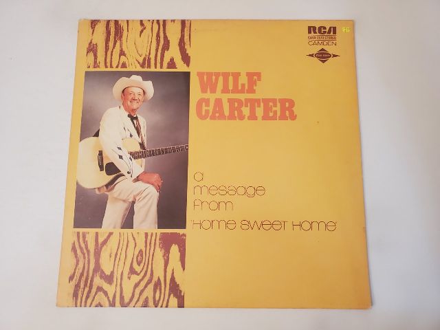 Wilf Carter A Message from 'Home Sweet Home' vinyl record