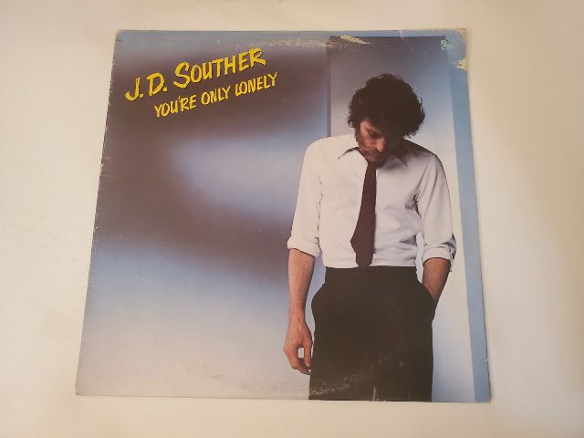 J.D. Souther You're Only Lonely vinyl record