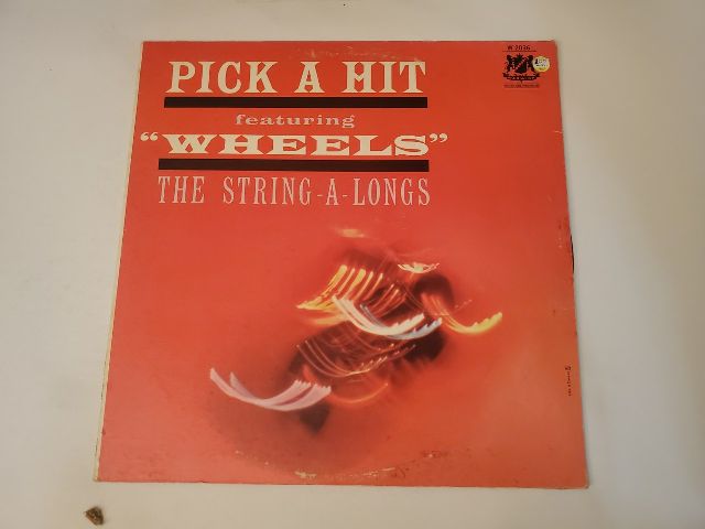 The String-A-Longs Pick a Hit featuring 'Wheels' vinyl record