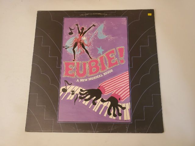 Original Broadway Cast Eubie! A New Musical Revue vinyl record