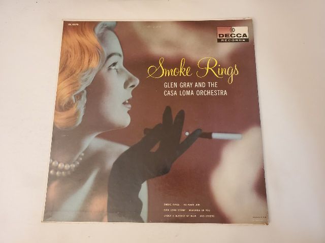 Glen Gray and The Casa Loma Orchestra Smoke Rings vinyl record