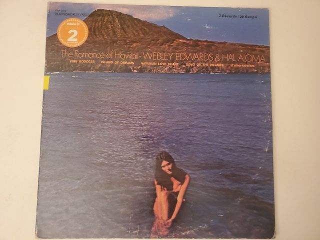 Webley Edwards & Hal Aloma The Romance of Hawaii vinyl record