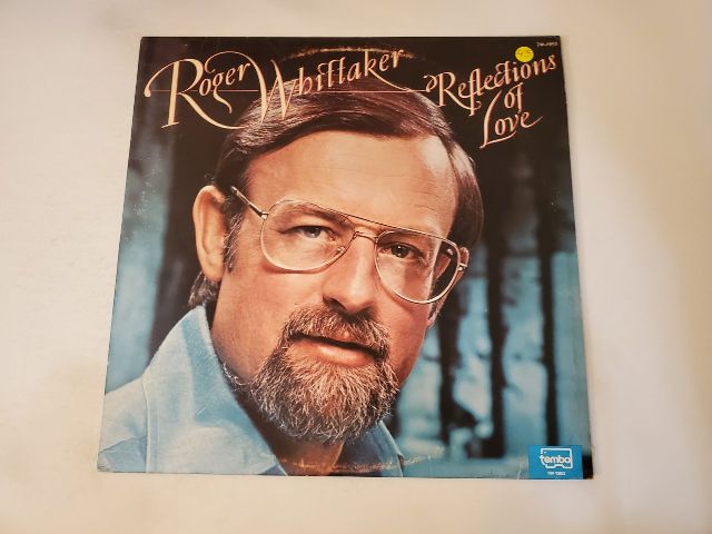 Roger Whittaker Reflections of Love vinyl record