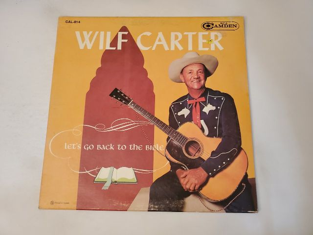 Wilf Carter Let's Go Back to the Bible vinyl record