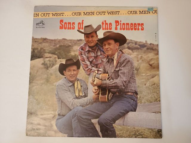 Sons of the Pioneers Our Men Out West vinyl record
