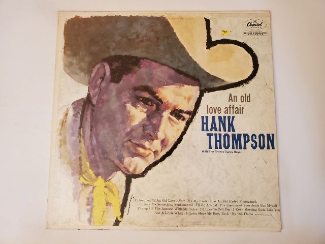 Hank Thompson With The Brazos Valley Boys An Old Love Affair vinyl record