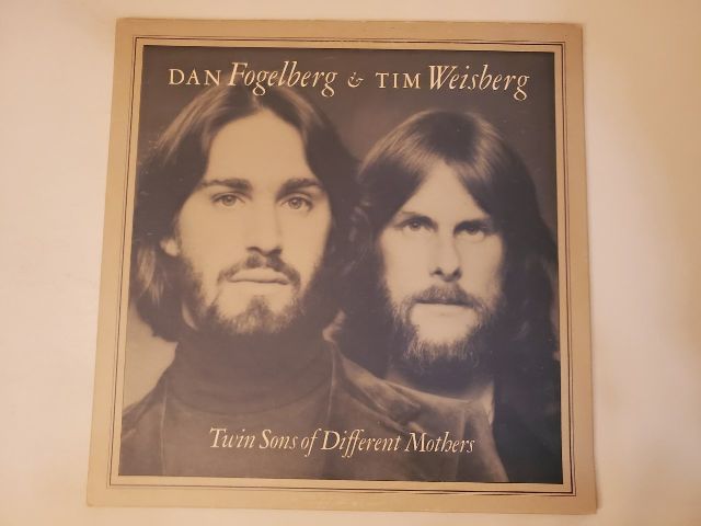 Dan Fogelberg & Tim Weisberg Twin Sons of Different Mothers vinyl record