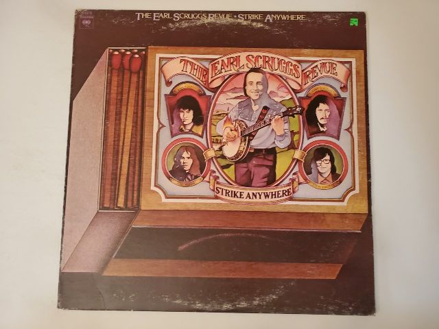 The Earl Scruggs Revue Strike Anywhere vinyl record