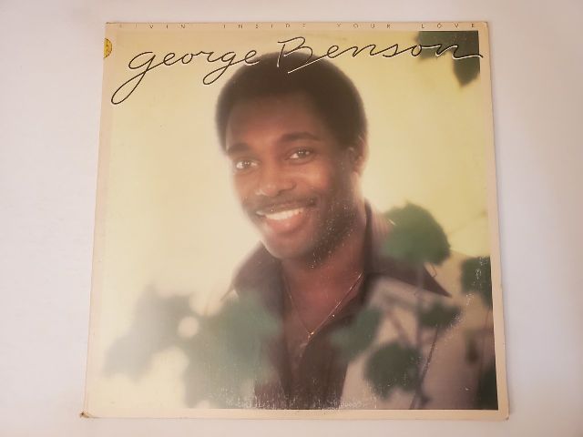 George Benson Livin' Inside Your Love vinyl record