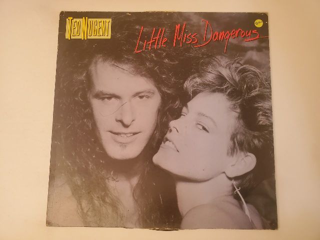 Ted Nugent Little Miss Dangerous vinyl record