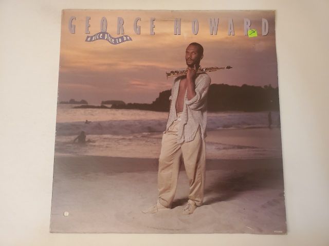 George Howard A Nice Place to Be vinyl record
