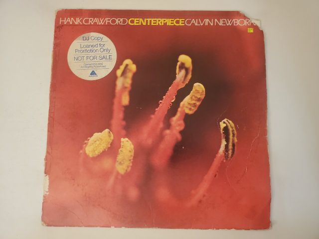 Hank Crawford & Calvin Newborn Centerpiece vinyl record