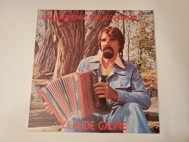 Claude Gagne Un Champion et son Accordion vinyl record