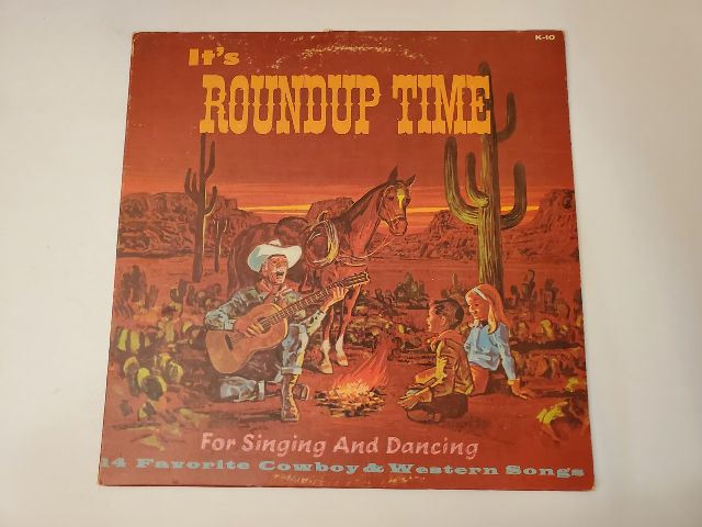 Unknown It's Roundup Time vinyl record