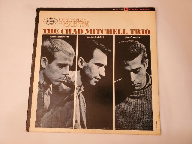 The Chad Mitchell Trio Reflecting vinyl record