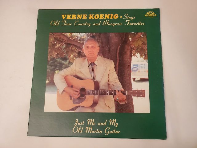 Verne Koenig Just Me and My Old Martin Guitar vinyl record