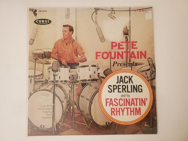 Jack Sperling and His Fascinatin' Rhythm Pete Fountain Presents Jack Sperling and His Fascinatin' Rhythm vinyl record