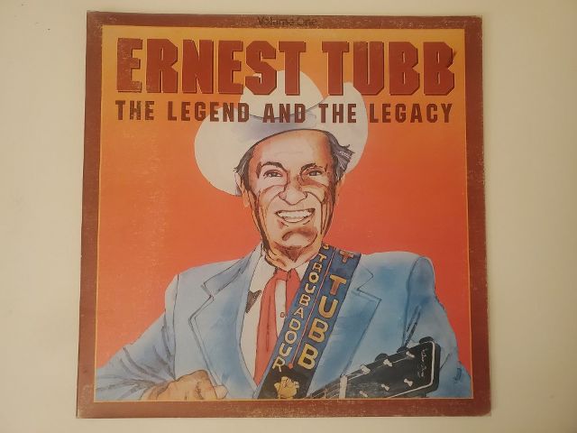Ernest Tubb The Legend and the Legacy vinyl record