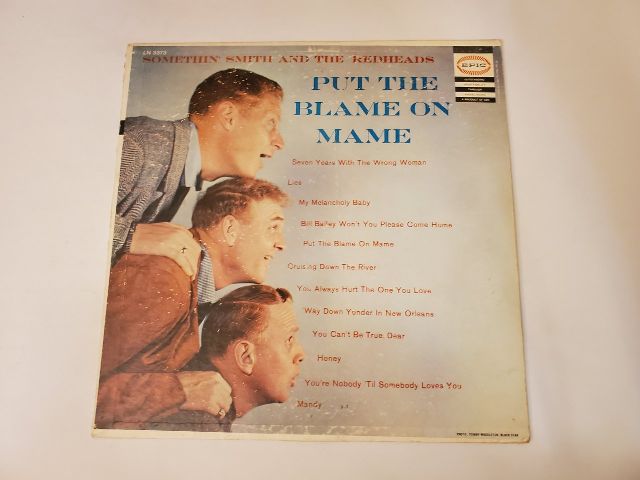 Somethin' Smith and the Redheads Put the Blame on Mame vinyl record