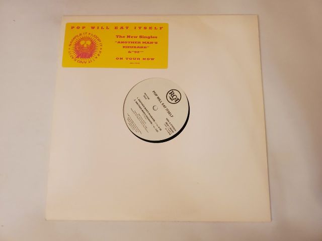 Pop Will Eat Itself Another Man's Rhubarb / 92? vinyl record